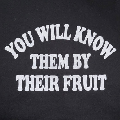"Fruit of Love / You Will Know Them By Their Fruit" Pullover Hoodie