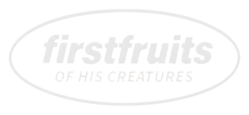 Firstfruits of His Creatures